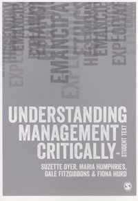 Understanding Management Critically