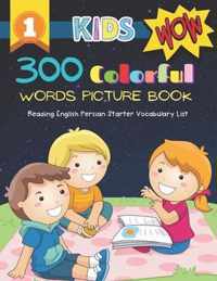 300 Colorful Words Picture Book - Reading English Persian Starter Vocabulary List