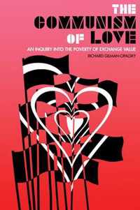 The Communism Of Love