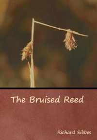 The Bruised Reed