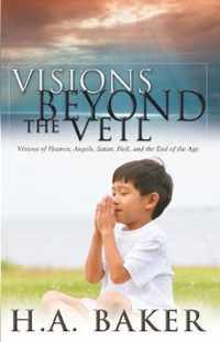 Visions Beyond the Veil