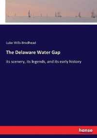 The Delaware Water Gap