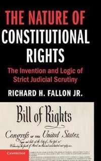 The Nature of Constitutional Rights