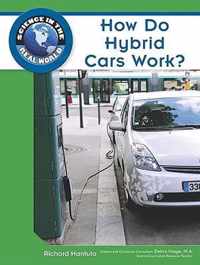 How Do Hybrid Cars Work?