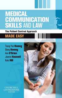 Medical Communication Skills and Law Made Easy