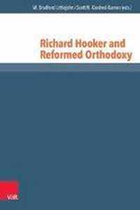 Richard Hooker and Reformed Orthodoxy