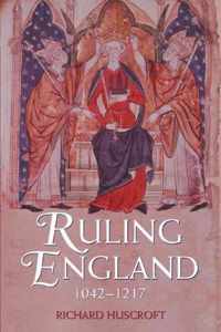 Ruling England 1052-1216