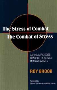 Stress Of Combat - The Combat Of Stress