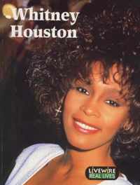 Livewire Real Lives Whitney Houston