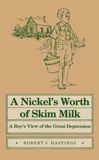 Nickel's Worth of Skim Milk