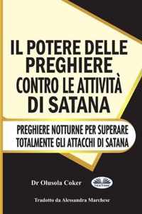 Il potere delle preghiere contro le attivita di Satana