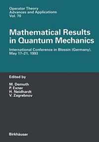 Mathematical Results in Quantum Mechanics