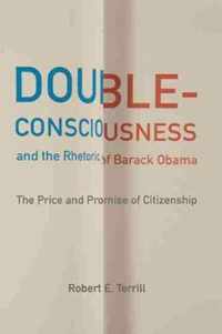 Double-Consciousness and the Rhetoric of Barack Obama