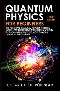 Quantum Physics for Beginners