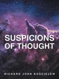 Suspicions of Thought