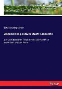 Allgemeines positives Staats-Landrecht