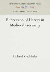 Repression of Heresy in Medieval Germany