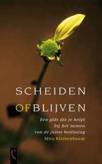 Scheiden Of Blijven