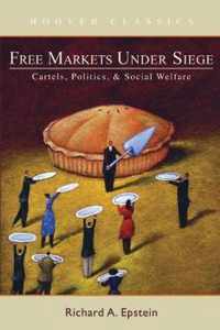 Free Markets under Siege