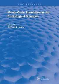 Monte Carlo Simulation in the Radiological Sciences