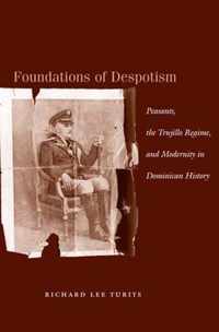 Foundations Of Despotism