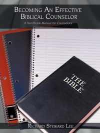 Becoming An Effective Biblical Counselor