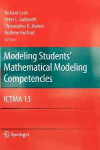 Modeling Students' Mathematical Modeling Competencies: Ictma 13