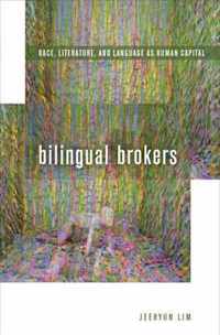 Bilingual Brokers