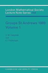 London Mathematical Society Lecture Note Series Groups St Andrews 1989