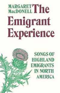 The Emigrant Experience