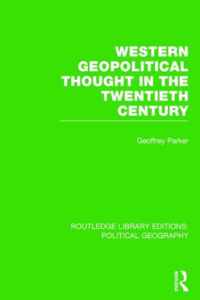 Western Geopolitical Thought in the Twentieth Century