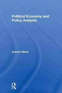 Political Economy and Policy Analysis