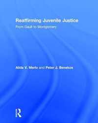 Reaffirming Juvenile Justice