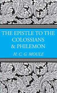 The Epistles to the Colossians and Philemon