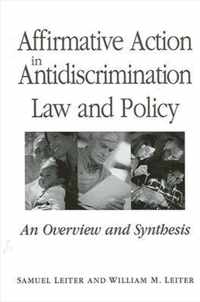 Affirmative Action in Antidiscrimination Law and Policy