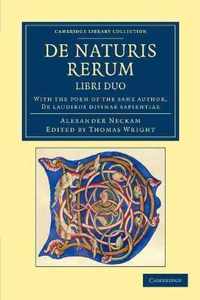 De Naturis Rerum, Libri Duo