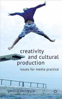 Creativity and Cultural Production