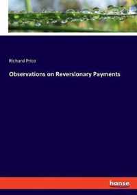 Observations on Reversionary Payments