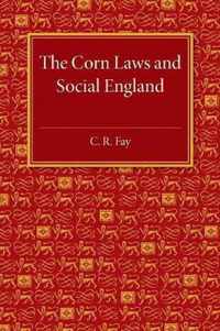 Corn Laws and Social England