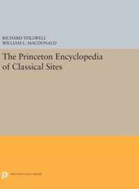 The Princeton Encyclopedia of Classical Sites