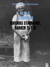 Mathias Starmans, bakker te Eys