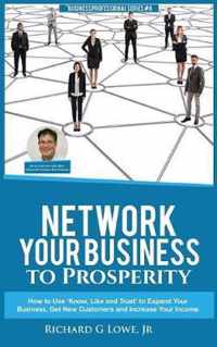 Network Your Business to Prosperity