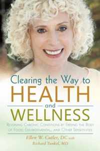 Clearing the Way to Health and Wellness