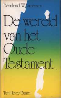 De wereld van het Oude Testament