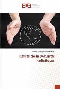 Couts de la securite holistique