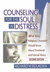 Counseling for the Soul in Distress