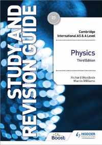 Cambridge International AS/A Level Physics Study and Revision Guide Third Edition