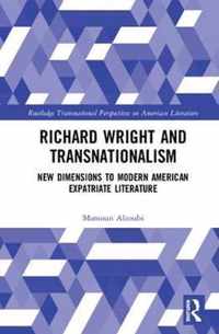 Richard Wright and Transnationalism