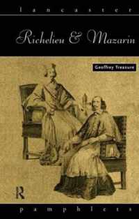 Richelieu and Mazarin