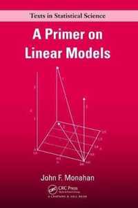 A Primer on Linear Models